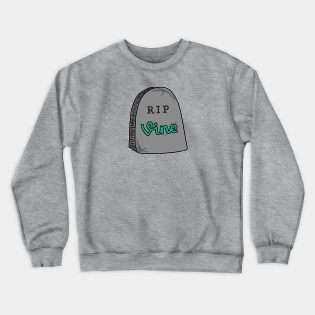 RIP Vine Crewneck Sweatshirt by mailshansen